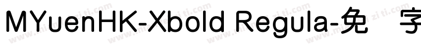 MYuenHK-Xbold Regula字体转换